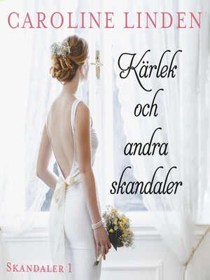cover image of Kärlek och andra skandaler